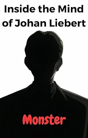 Inside the Mind of Johan Liebert: The art of manipulation