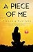 A Piece of Me by Victoria Day-Joel A Piece of Me by Victoria Day-Joel