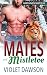 Mates and Mistletoe (Hartha...