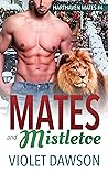Mates and Mistletoe (Harthaven Mates #4)