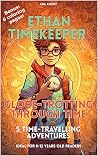 Ethan Timekeeper:...