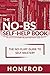 The NO-BS Self-Help Book: The No-Fluff Guide to Self-Mastery