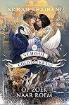 Op zoek naar roem by Soman Chainani