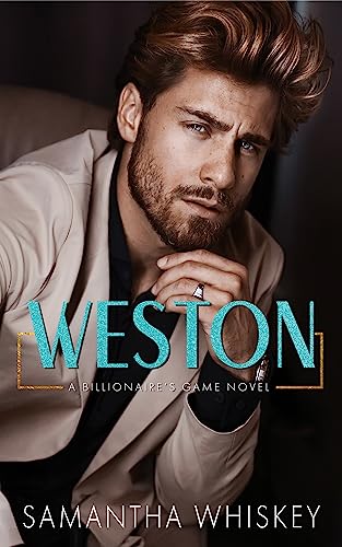 Weston (Billionaire's Game #2)