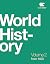 World History Vol 2: from 1400 by OpenStax (Offical paperback B&W print version)
