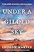 Under a Gilded Sky
