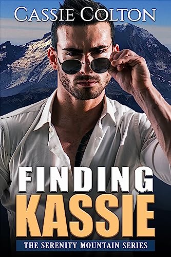 Finding Kassie (Serenity Mountain #1)