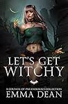 Let's Get Witchy!...