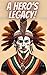 A Hero's Legacy!