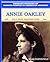 Annie Oakley: Wild West Sha...
