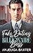 Fake Dating my Billionaire ...