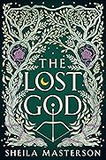 The Lost God
