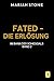 Fated - Die Erlösung (Im Bann des Schicksals #2)