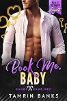 Book Me, Baby (Candy Cane Key)