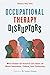 Occupational Therapy Disrup...