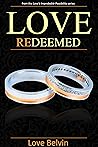 Love Redeemed