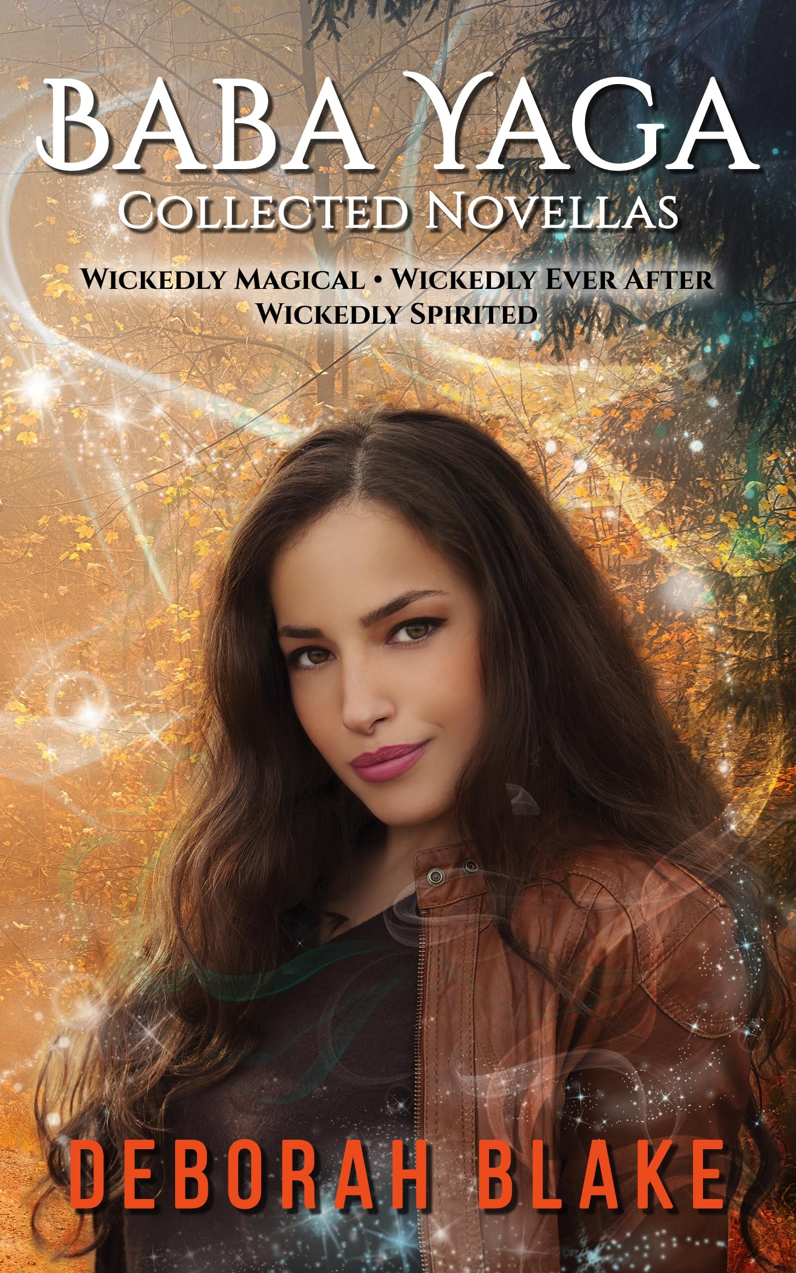 Baba Yaga: Collected Novellas (Kindle Edition)