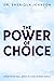 The Power of Choice: Priori...