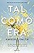 Tal como era (Tal como era, #1)