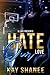 Hate Our Love