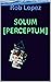Solum [Perceptum]