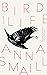 Bird Life