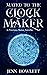 Mated to the Clock Maker: A Precious Mates Novella