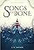Songs of Bone (Sin Eater Tales #2)