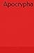 Apocrypha