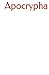 Apocrypha
