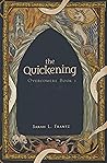 The Quickening