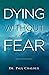 Dying without Fear
