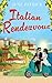 Italian Rendezvous (Escapist Romance)