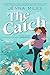The Catch