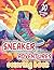 Incredible Sneaker Adventures Coloring Book by Tony Tran