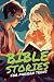 Bible Stories for Modern Teens