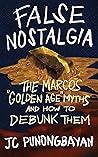 False Nostalgia: ...