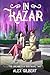 In Kazar: The Calamitous Bob book two