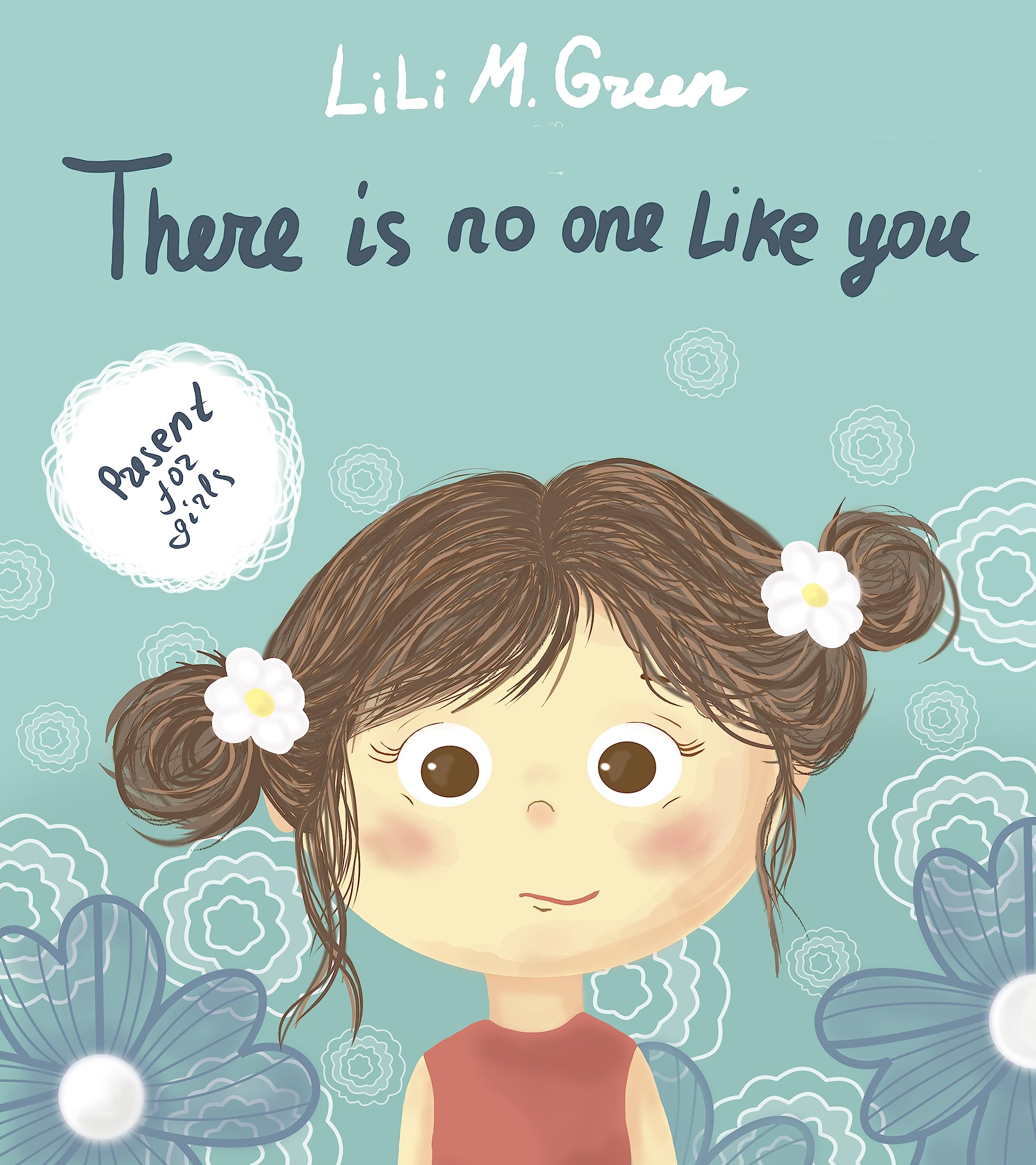 There Is No One Like You: A Fantastic Collection of Motivational and Inspiring Stories for Girls (Kindle Edition)