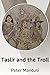 Taslir and the Troll