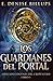 Los Guardianes del Portal (Spanish Edition)