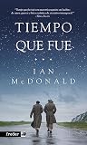 Tiempo que fue