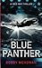 Blue Panther by Bobby Mehdwan Blue Panther by Bobby Mehdwan