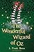 The Wonderful Wizard of Oz