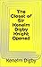 The Closet of Sir Kenelm Digby Knight Opened