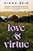 Love & Virtue