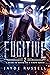 Fugitive: A Guide to Becoming a Pirate Queen