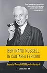 În căutarea fericirii by Bertrand Russell