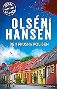 Den frusna polisen (Ystadmorden, #1)