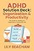 ADHD Solution Deck: Organization & Productivity: The Guide to Leading an Organized & Productive Life